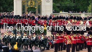 Changing of the Guard  Buckingham Palace [upl. by Gunar]